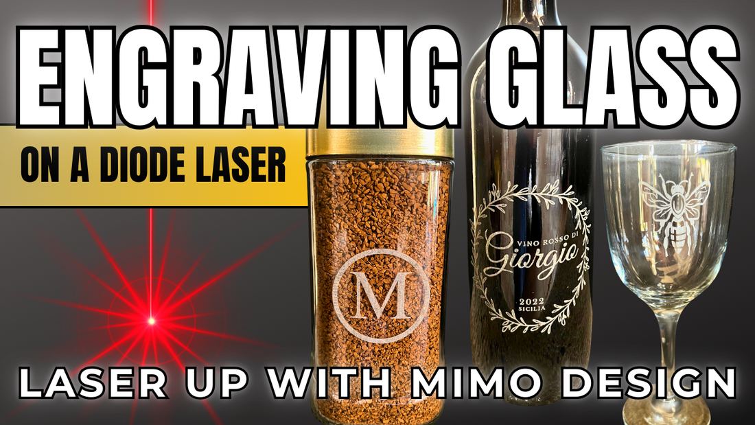 Engraving Glass on a Diode Laser