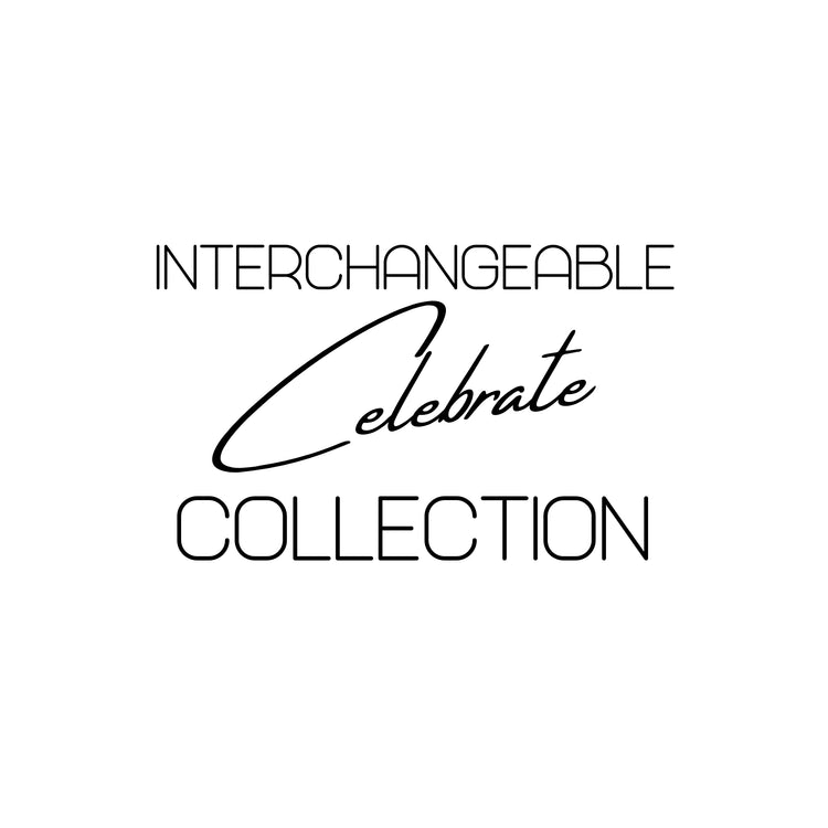 LBB - Interchangeable Celebration Collection