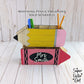 Crayon Shaped Desk Organizer for Pencils Pens, SVG File, Personalized Teacher Appreciation Gift, Digital Laser Cut File, Desk Pen Pencil Holder, Storage Cup Box, Custom Name