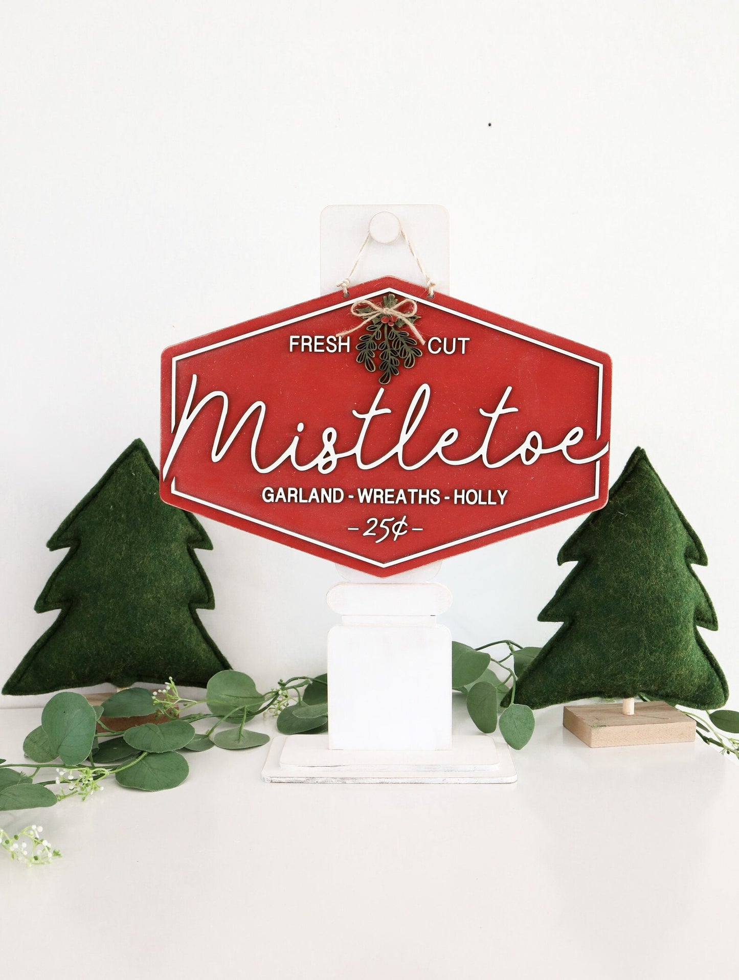 Mistletoe Sign with Vintage Post Stand Laser Cut File | Fresh Mistletoe | Cute Christmas Sign | Glowforge | Freestanding Sign