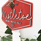 Mistletoe Sign with Vintage Post Stand Laser Cut File | Fresh Mistletoe | Cute Christmas Sign | Glowforge | Freestanding Sign