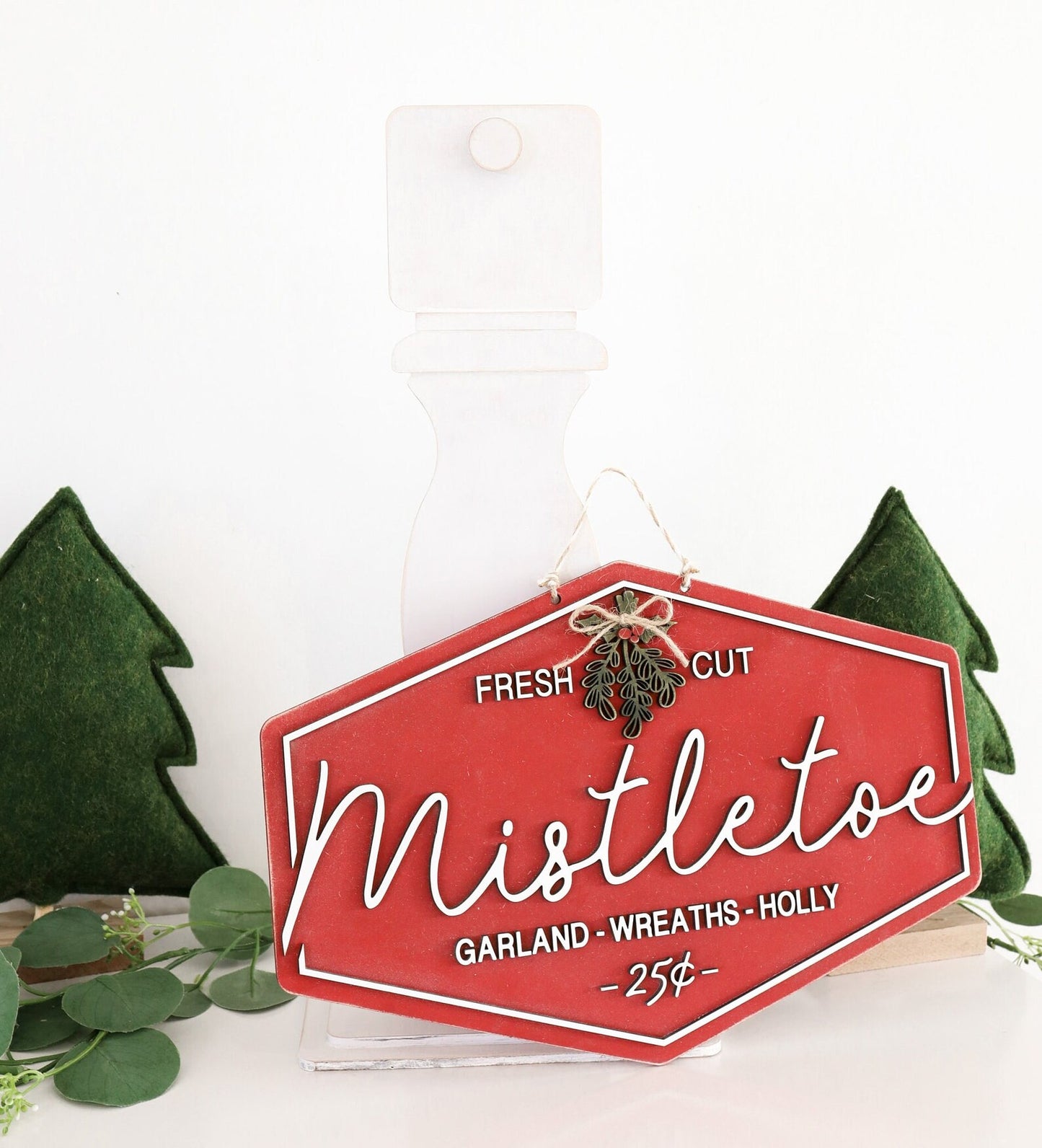 Mistletoe Sign with Vintage Post Stand Laser Cut File | Fresh Mistletoe | Cute Christmas Sign | Glowforge | Freestanding Sign