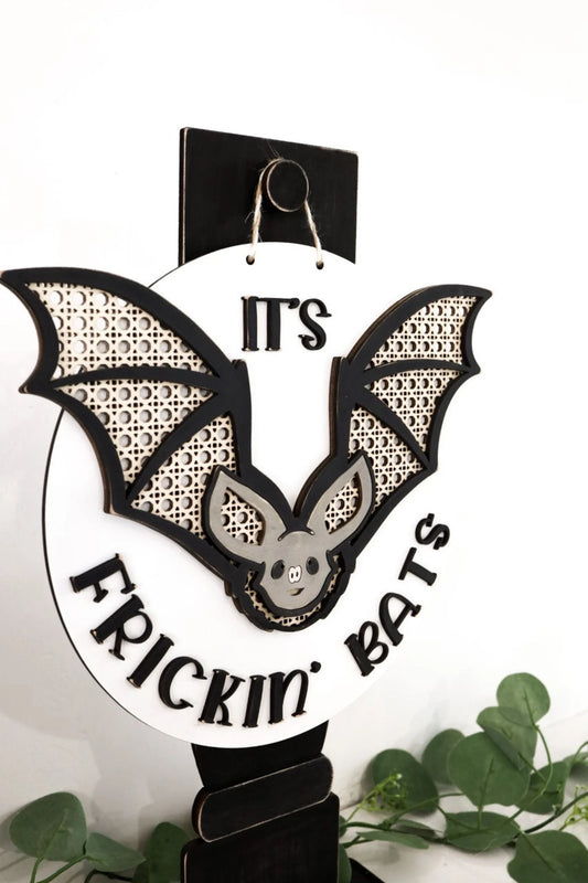 It's Frickin' Bats Rattan Bat Halloween Sign With Stand Laser Cut File | Cute Halloween Sign With Vintage Post Stand | Halloween | Glowforge