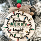 Customizable Family "We Are Freaking Merry But Some Of Us, Not So Bright" Christmas Door Hanger Sign / Ornament Laser Cut File | Glowforge