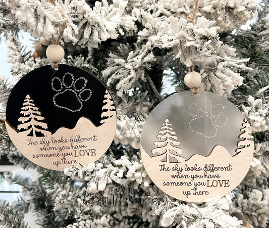 Customizable Dog Paw Memorial "The Sky Looks Different When You Have Someone You Love Up There" Ornament & Stand Laser Cut File | Glowforge