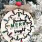 Customizable Family "We Are Freaking Merry But Some Of Us, Not So Bright" Christmas Door Hanger Sign / Ornament Laser Cut File | Glowforge