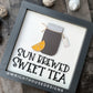 Mason Jar Sun Brewed Sweet Tea Shelf Sitter Round - Farmhouse Sign Making and DIY Kits - Cut File For Glowforge Lasers - Digital SVG File