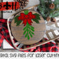 Meet Me Under The Mistletoe Christmas Round Sign - Sign Making and DIY Kits - Single Line Cut File For Glowforge Lasers - Digital SVG File