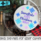 Snowflake Kisses Christmas Wishes Winter Door Hanger Round - Sign Making and DIY Kits - Cut File For Glowforge Lasers - Digital SVG File