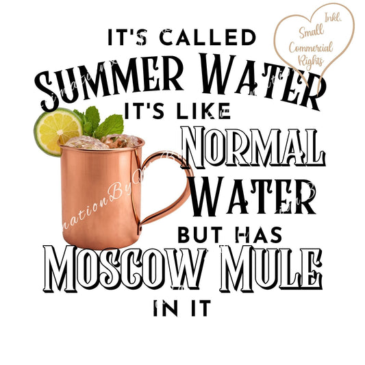 Funny Summer Sublimation design, tumbler Design PNG, It's called Summer Water, Moscow Mule design, Drinks Sublimation Design