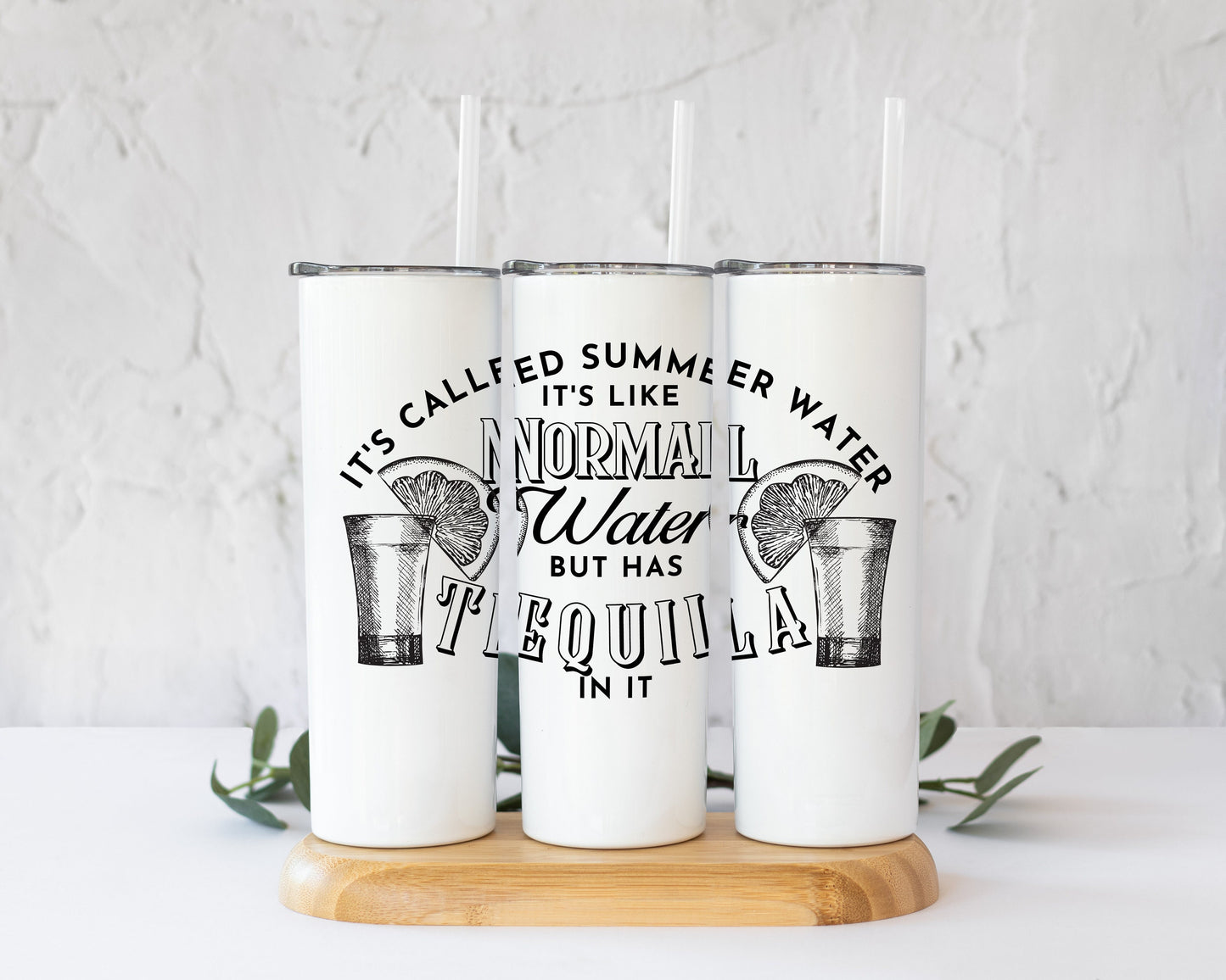 Funny Summer Tequila Sublimation design, tumbler Design PNG, It's called Summer Water, Tequila design, Tequila Sublimation Design