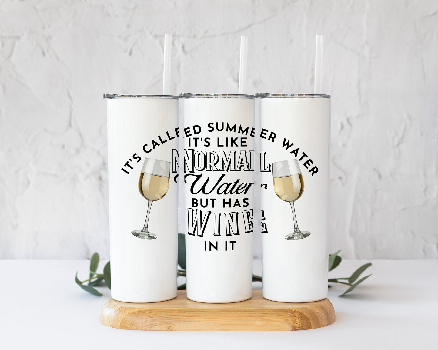 Funny Summer Wine Sublimation design, tumbler Design PNG, It's called Summer Water, Wine design, Drinks Sublimation Design