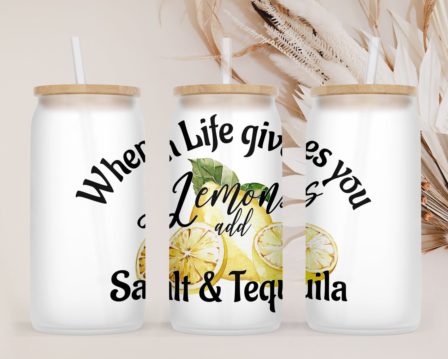 Funny Summer lemon Sublimation design, tumbler Design PNG, When life gives you lemon ad salt and tequila, Drinks Sublimation Design