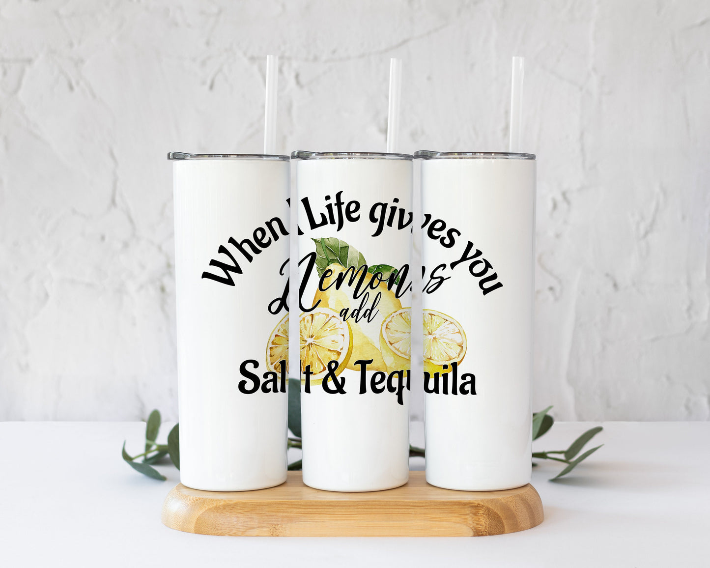 Funny Summer lemon Sublimation design, tumbler Design PNG, When life gives you lemon ad salt and tequila, Drinks Sublimation Design