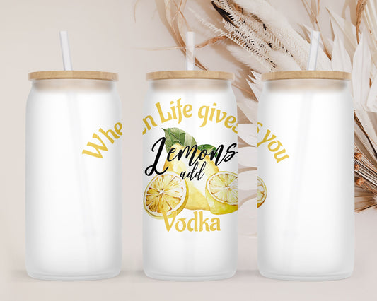 Funny Summer lemon Sublimation design, tumbler Design PNG, When life gives you lemon add Vodka, Drinks Sublimation Design