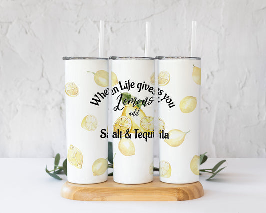 Funny Summer lemon Sublimation tumbler design, tumbler Design PNG, When life gives you lemon ad salt and tequila, 20 oz Drinks Sublimation