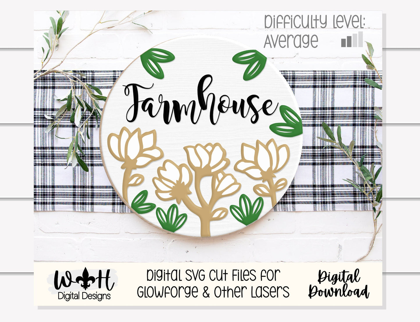 Magnolia Farmhouse Spring Florals Shelf Sitter - Seasonal Sign Making and DIY Kits - Cut File For Glowforge Lasers - Digital SVG File