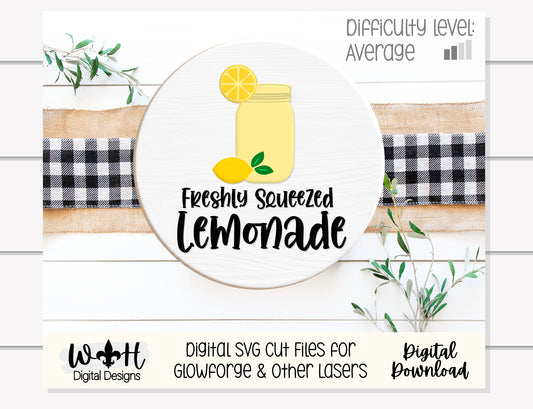 Mason Jar Freshly Squeezed Lemonade Shelf Sitter Round - Farmhouse Sign Making and DIY Kits - Cut File For Glowforge - Digital SVG File