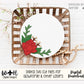 Beauty Rose and Thorns Valentine Door Hanger Round - Floral Sign Making and DIY Kits - Cut File For Glowforge Laser - Digital SVG File