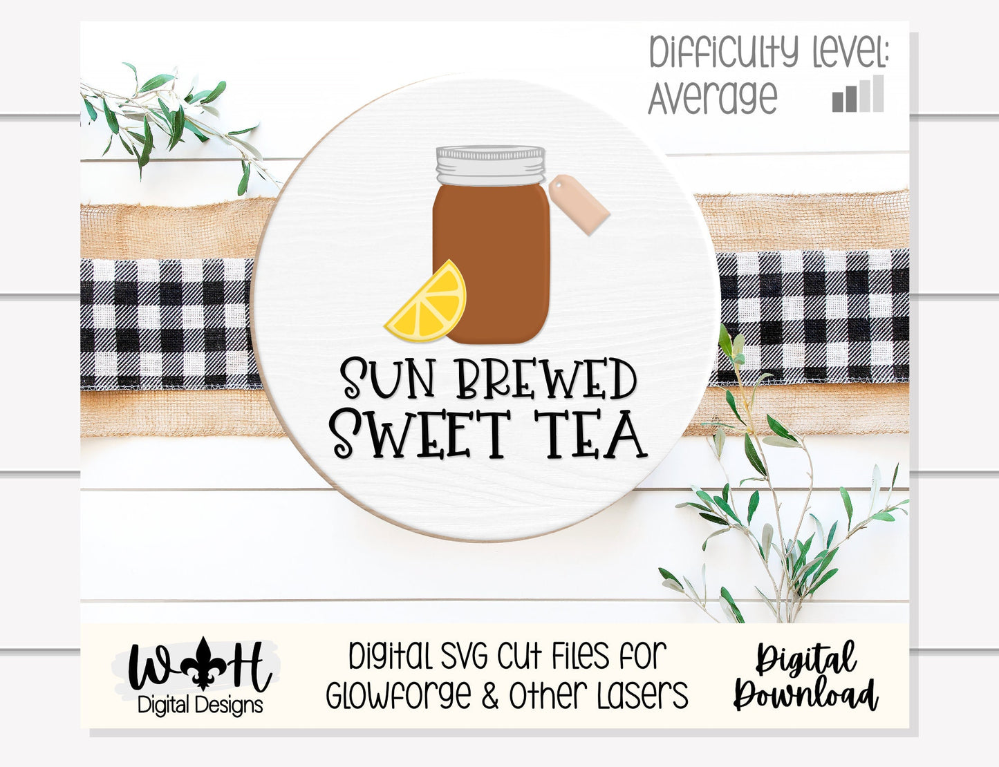 Mason Jar Sun Brewed Sweet Tea Shelf Sitter Round - Farmhouse Sign Making and DIY Kits - Cut File For Glowforge Lasers - Digital SVG File