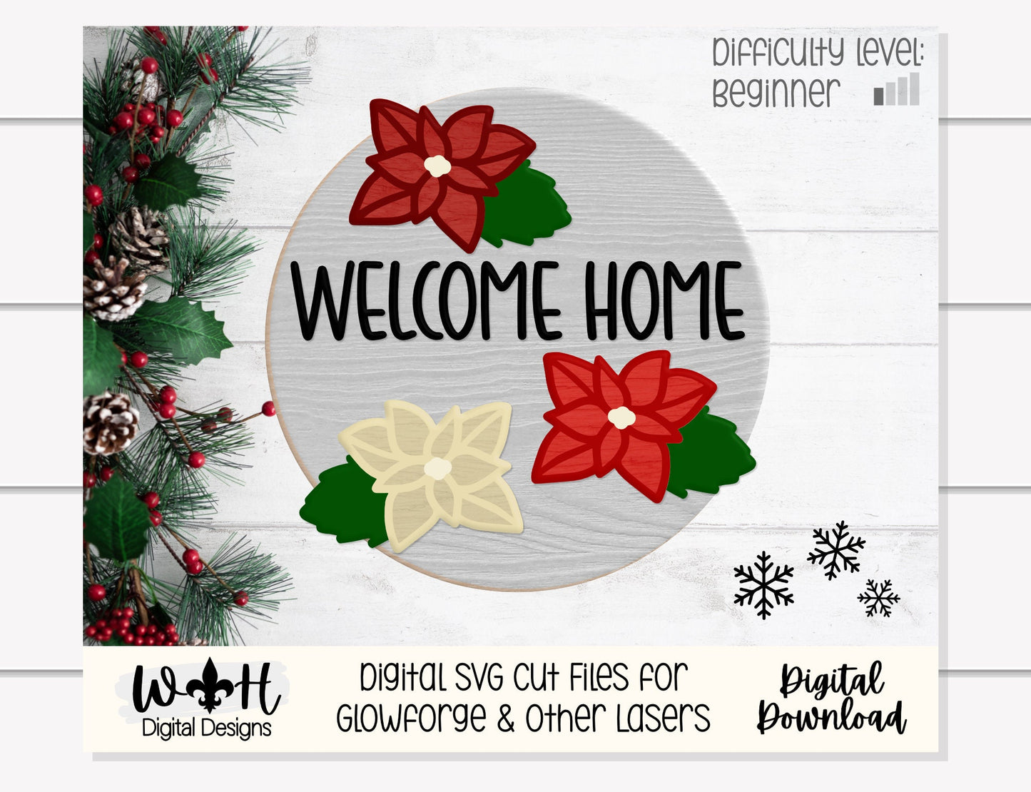 Poinsettia Christmas Welcome Home Floral Round - Sign Making and DIY Kits - Single Line Cut File For Glowforge Lasers - Digital SVG File