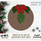 Meet Me Under The Mistletoe Christmas Round Sign - Sign Making and DIY Kits - Single Line Cut File For Glowforge Lasers - Digital SVG File