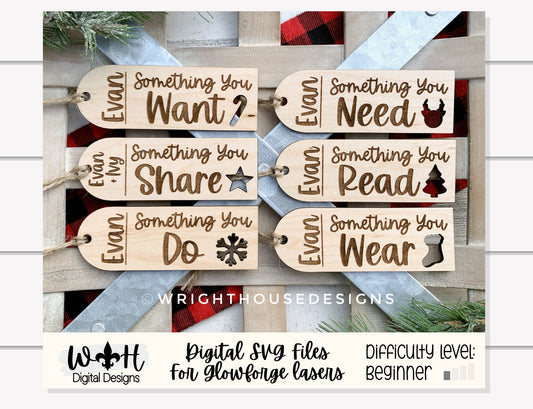 Something You Want Need Wear Read Christmas Gift Tags - Personalizable Generic Engraved Stocking Tag Bundle - Digital SVG File For Glowforge