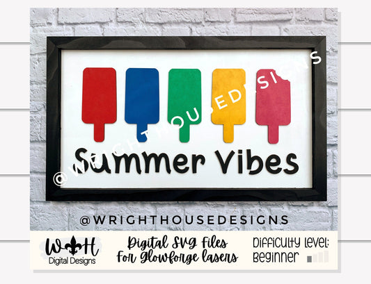 Summer Vibes Rainbow Popsicle Seasonal Frame Sign - Sign Making and DIY Kits - Cut File For Glowforge Lasers - Digital SVG File