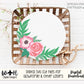 Inset Florals and Greenery Round - Single Line Dremel Shaping - Sign Making and DIY Kits - Cut File For Glowforge Laser - Digital SVG File