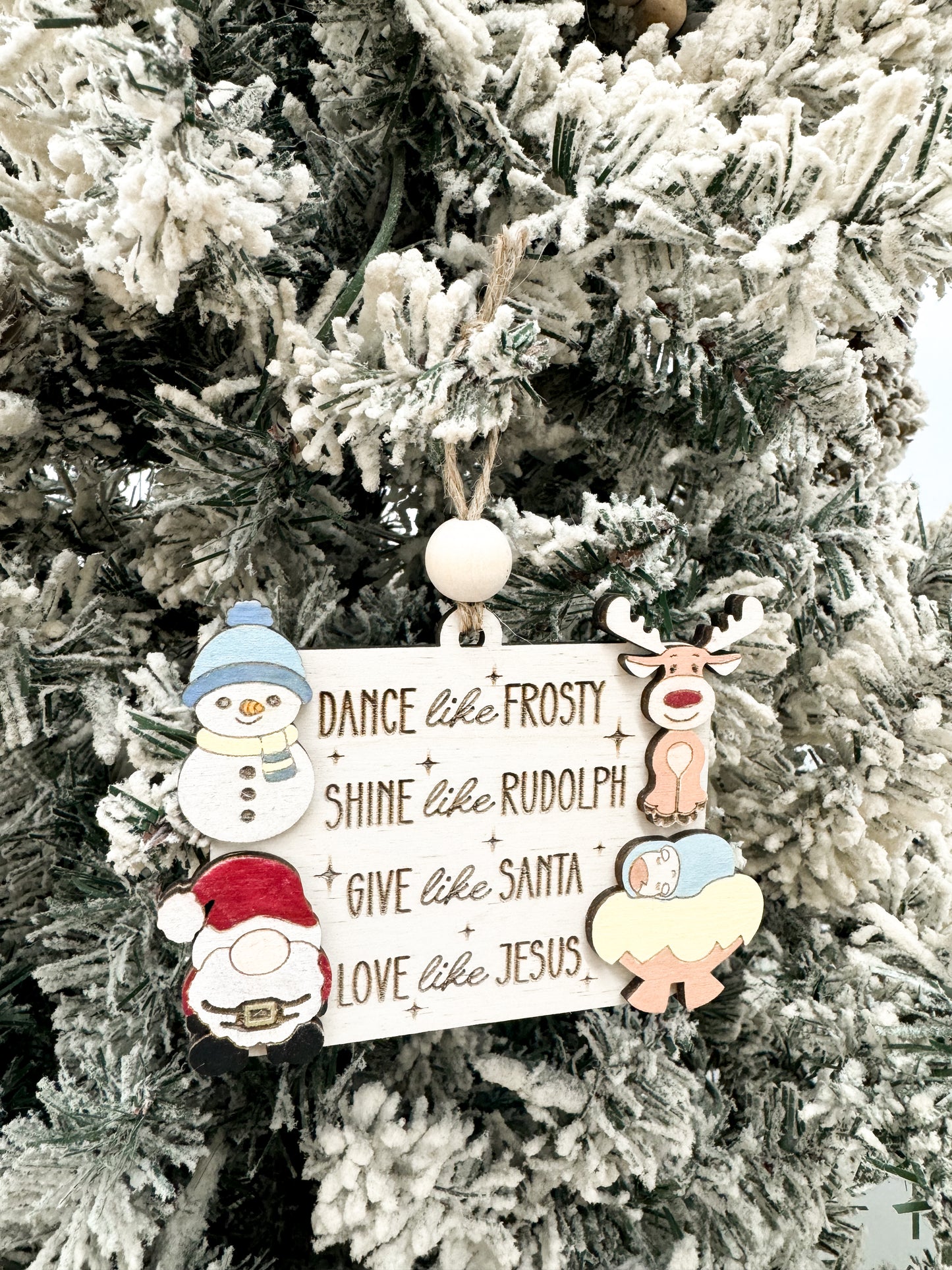 Dance Like Frosty, Shine Like Rudolph, Give Like Santa, Love Like Jesus Ornament & Magnet Laser Cut Digital File | Cute Christmas Gift