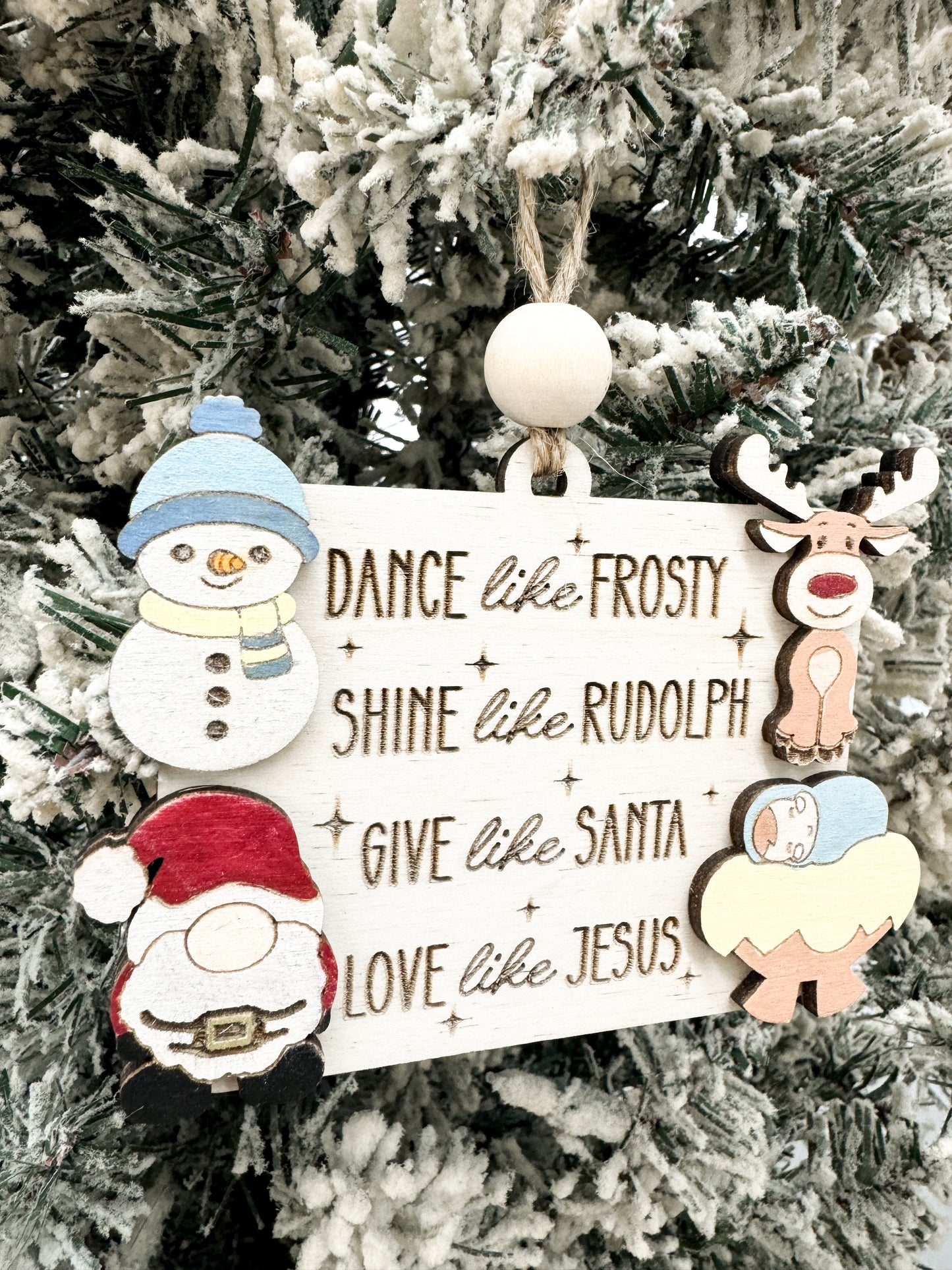 Dance Like Frosty, Shine Like Rudolph, Give Like Santa, Love Like Jesus Ornament & Magnet Laser Cut Digital File | Cute Christmas Gift