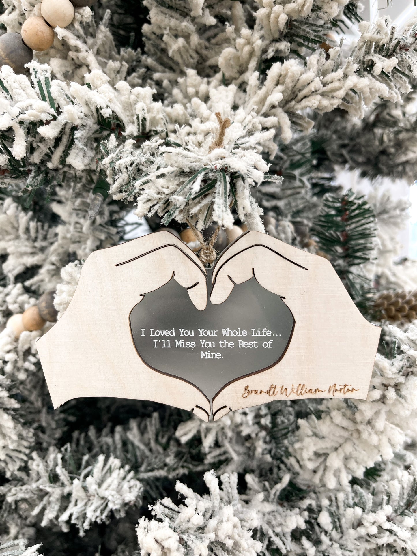 Customizable Memorial "We Know You're Right Here With Us" & "I Loved You Your Whole Life" Charm Ornament Laser Digital File | Missing You