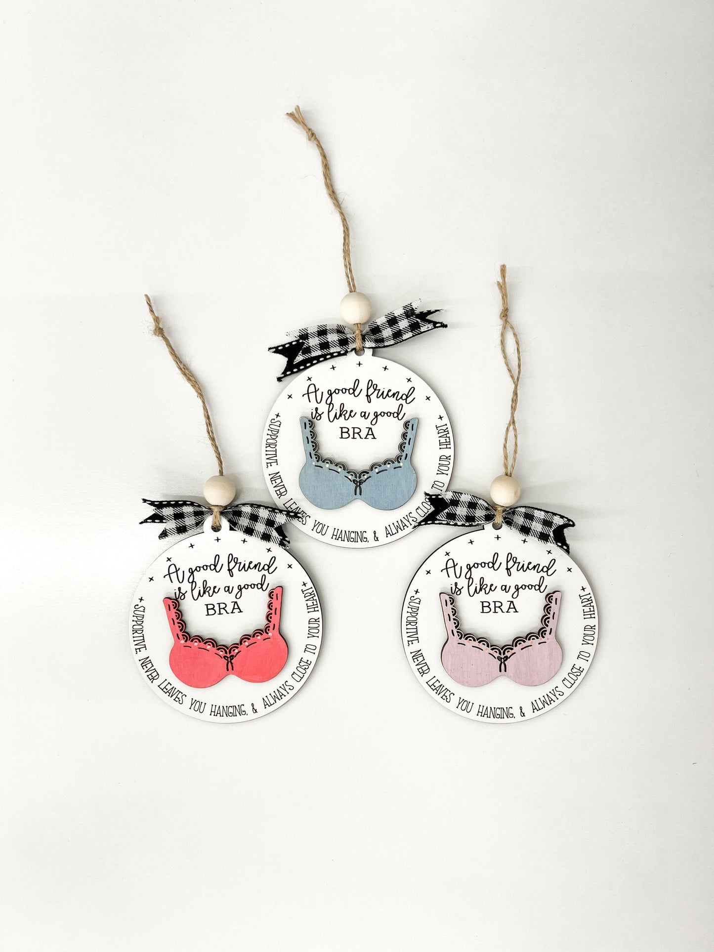 Funny Cute "A Good Friend is Like a Good Bra" Laser Cut Digital File | Friend Ornament | Friend Gift | Cute Christmas | Glowforge