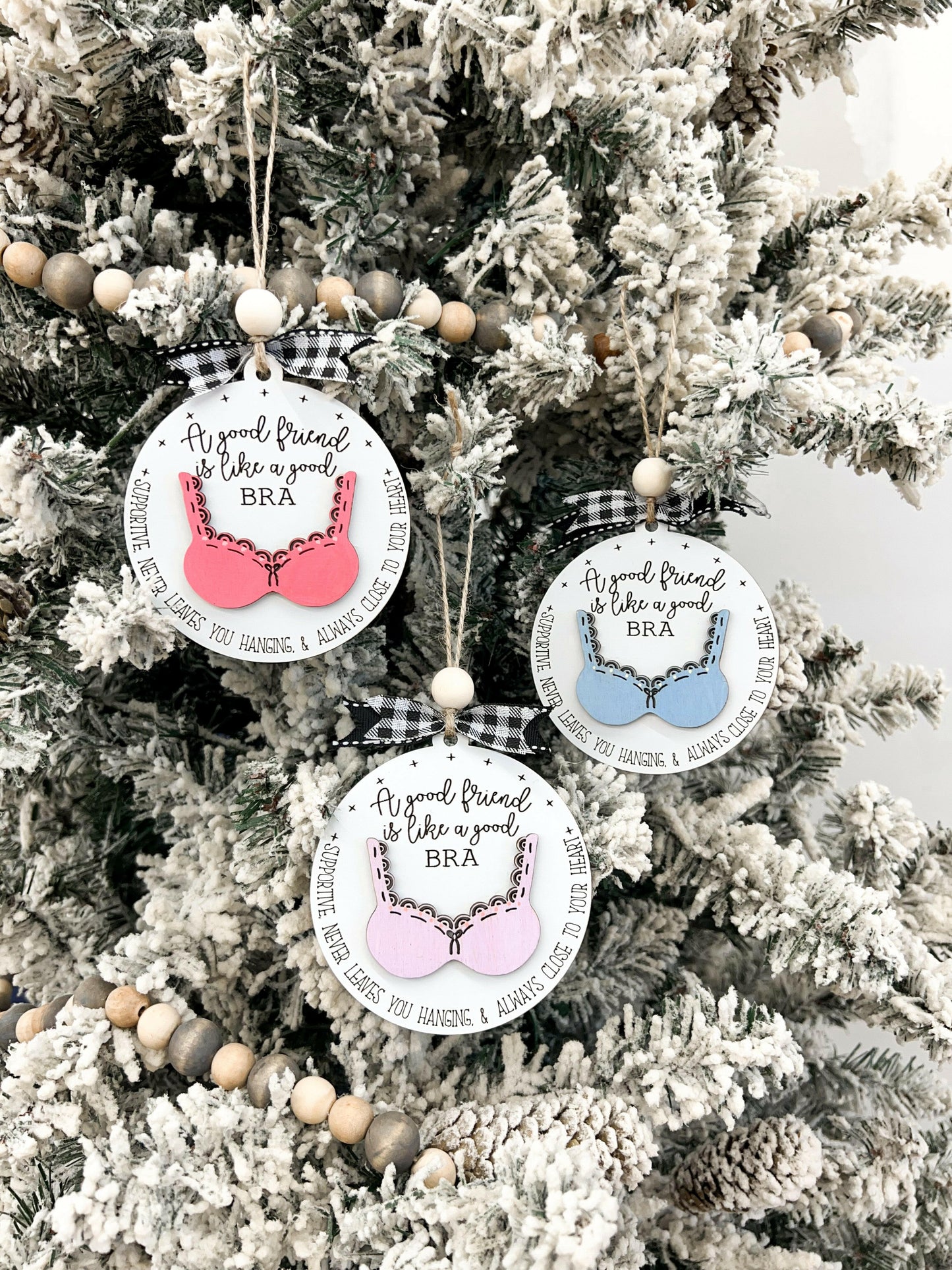 Funny Cute "A Good Friend is Like a Good Bra" Laser Cut Digital File | Friend Ornament | Friend Gift | Cute Christmas | Glowforge