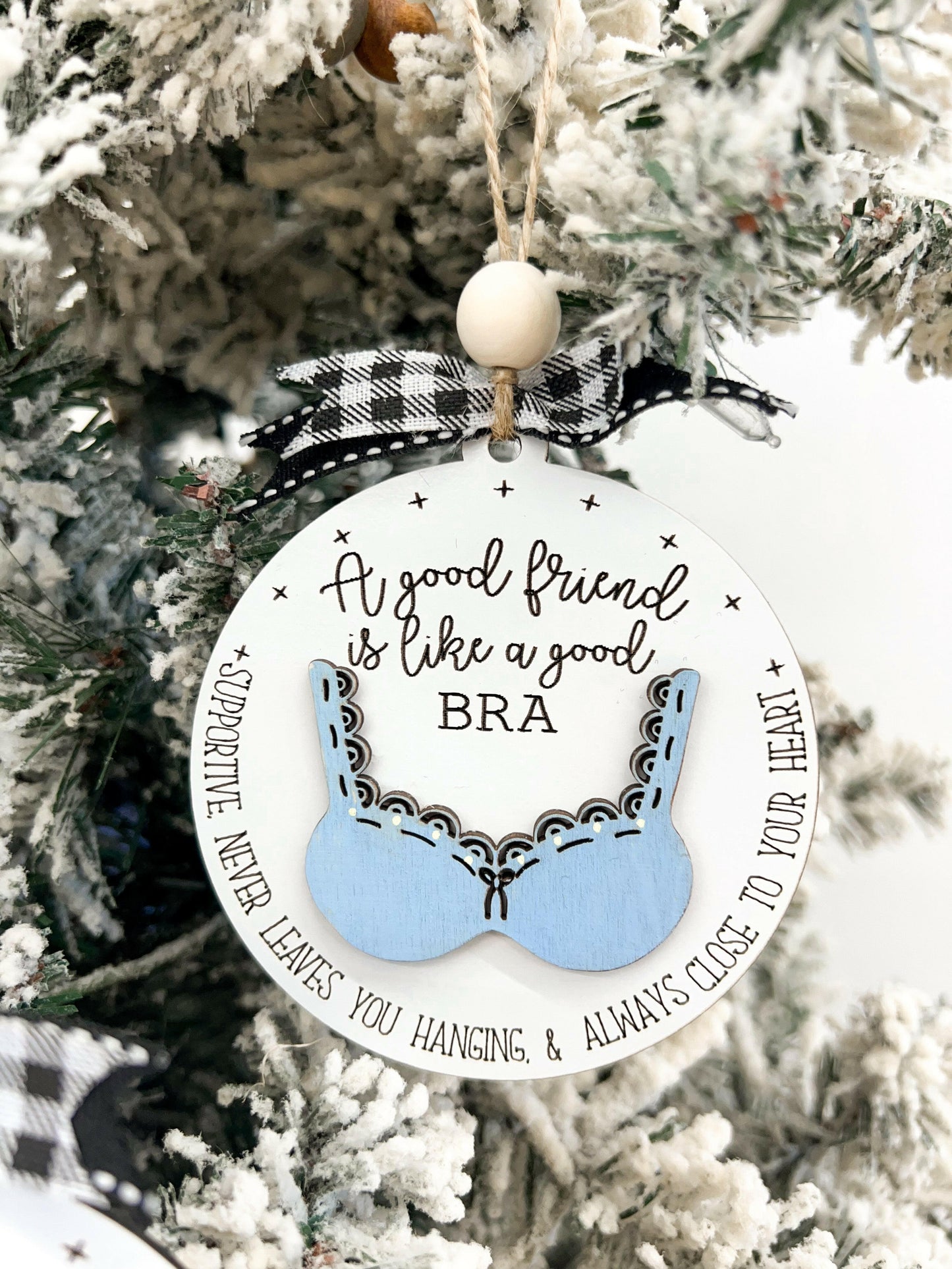 Funny Cute "A Good Friend is Like a Good Bra" Laser Cut Digital File | Friend Ornament | Friend Gift | Cute Christmas | Glowforge