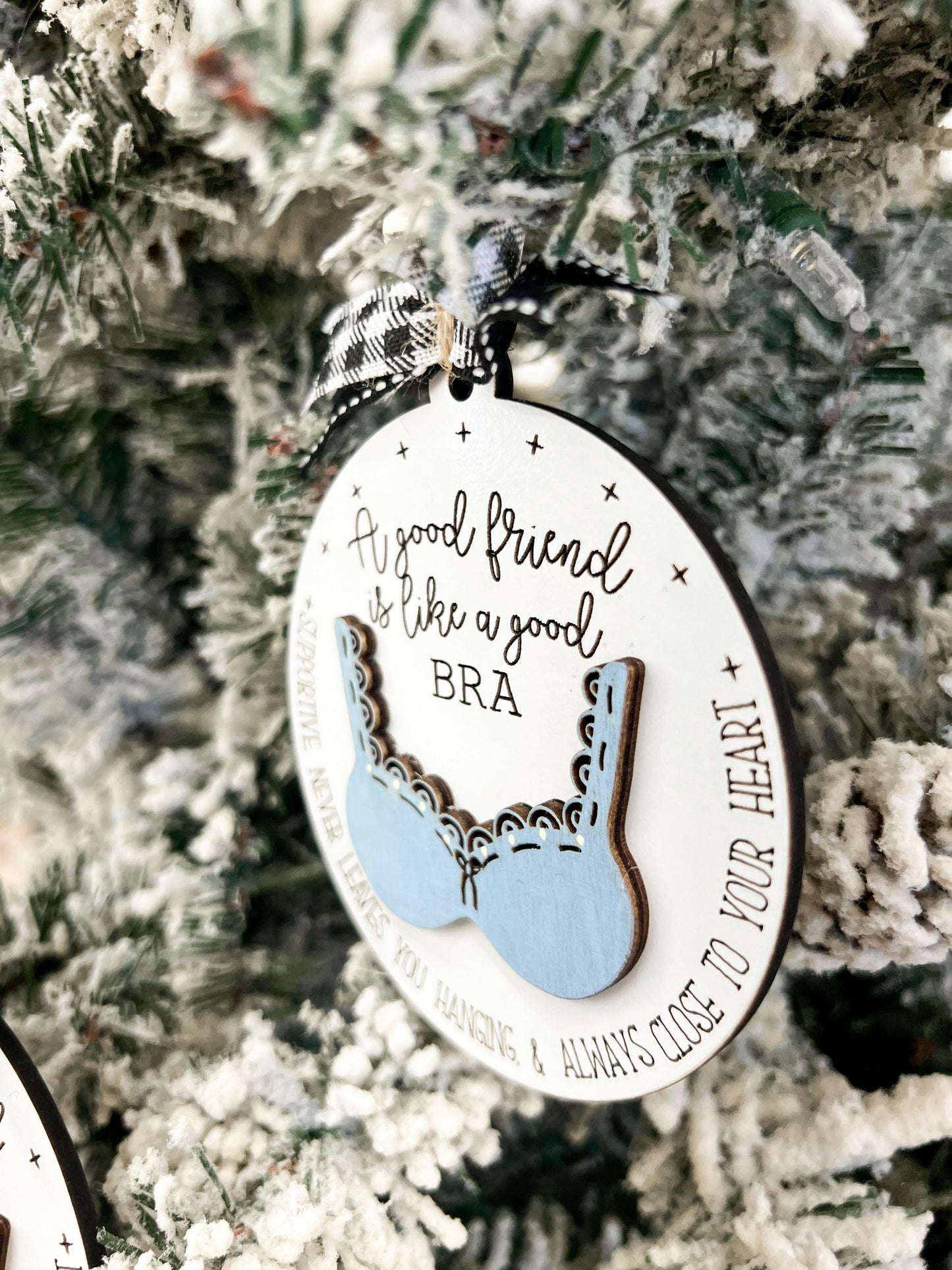 Funny Cute "A Good Friend is Like a Good Bra" Laser Cut Digital File | Friend Ornament | Friend Gift | Cute Christmas | Glowforge