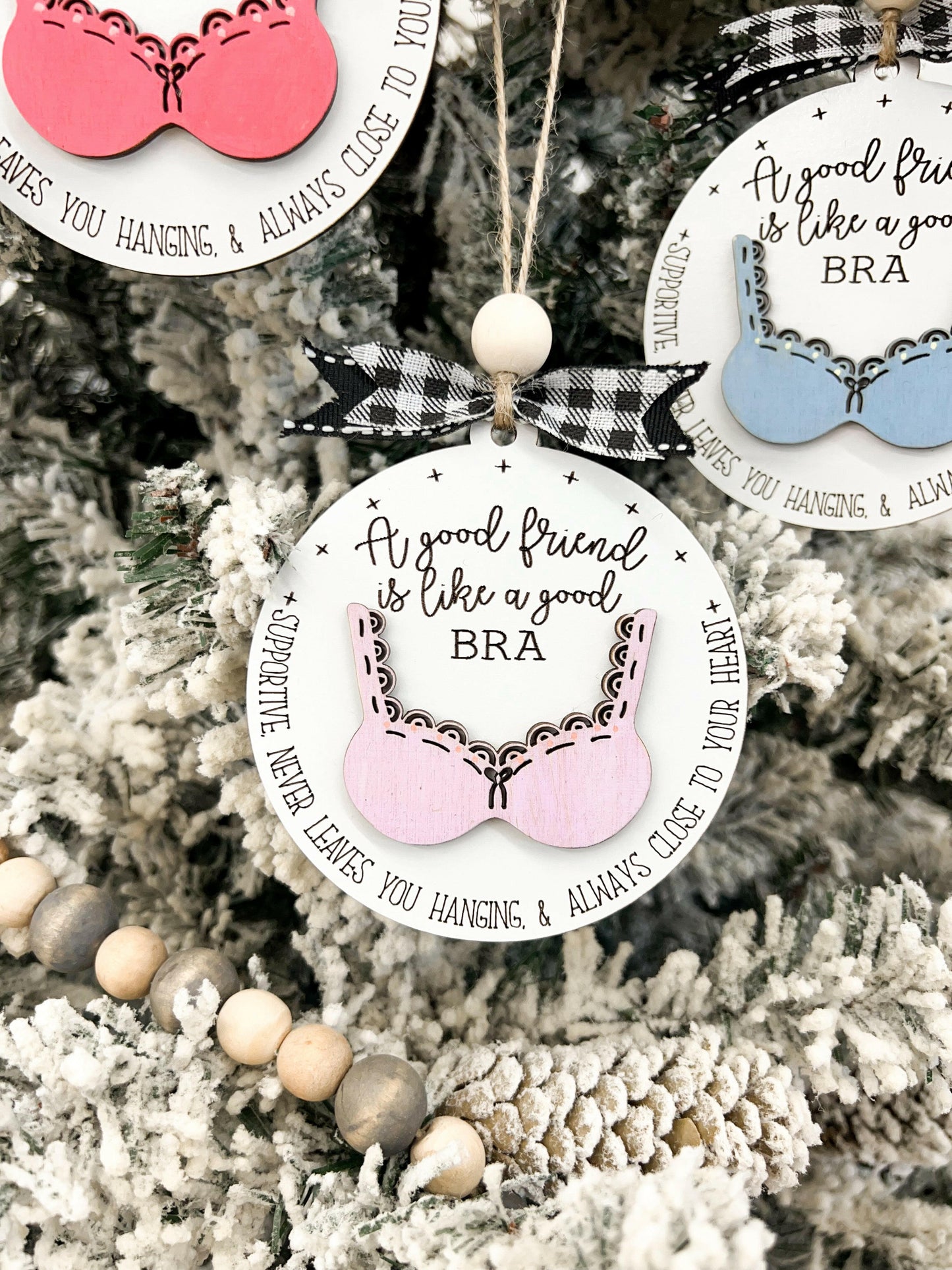 Funny Cute "A Good Friend is Like a Good Bra" Laser Cut Digital File | Friend Ornament | Friend Gift | Cute Christmas | Glowforge