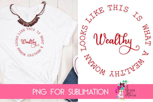 Funny Sublimation Design Wealthy Woman Red
