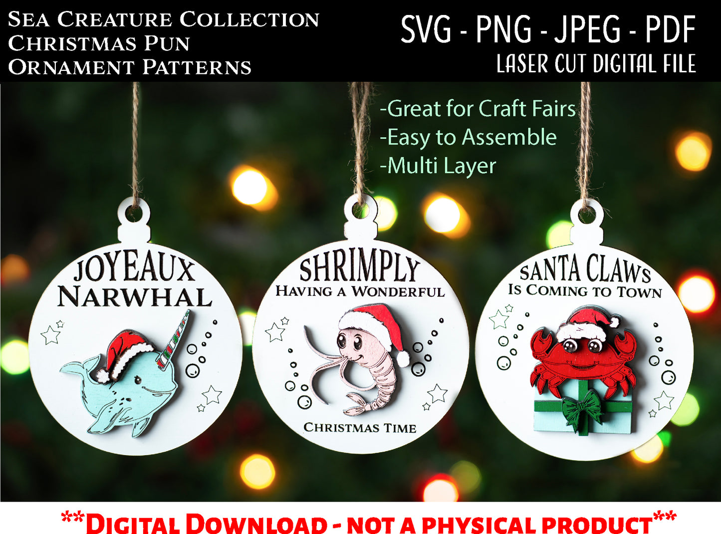 Laser Cut Digital File, Funny Ocean Sea Creature Pun Christmas Ornaments SVG, PNG, Glowforge, Narwhal, Ocean, Beach, Shrimply, Santa Claws