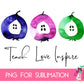 Sublimation Teach Love Inspire Design