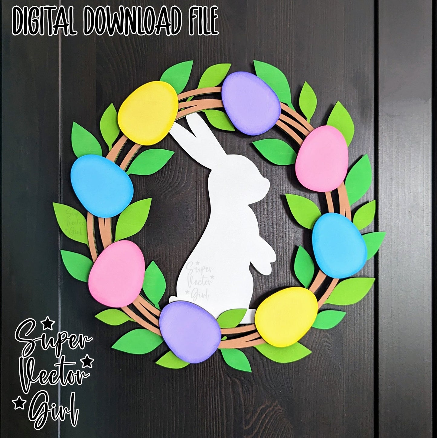 Easter Wreath Door Hanger Sign, SVG, Laser Cut File, xTool Glowforge files, Wall Decor Accent, Home Decoration, cute rabbit eggs leaves leaf leafy