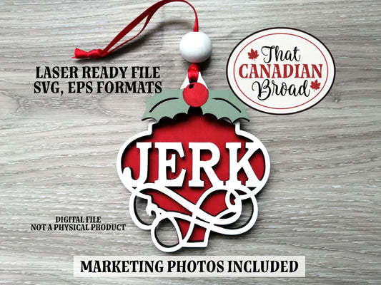 JERK Arabesque ornament, hanging, funny, humor, humour, laser svg file, digital file for lasers