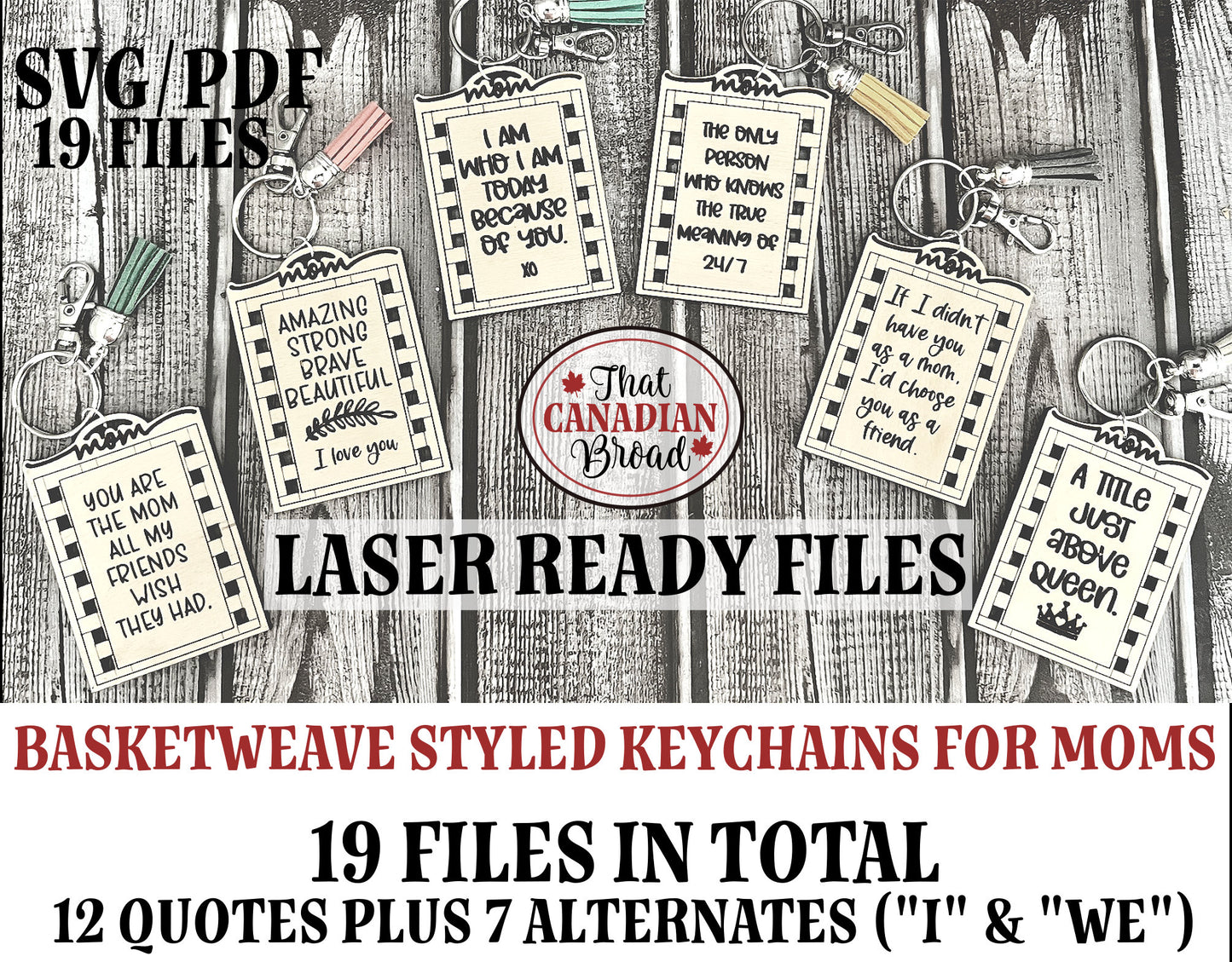 Keychains for Moms basketweave styling, 12 designs plus alternates laser file,  digital file only, svg and pdf files