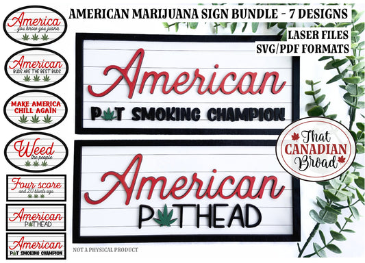 American themed CANNABIS Sign Bundle, 7 DESIGNS, laser files, digital files, glowforge, laser