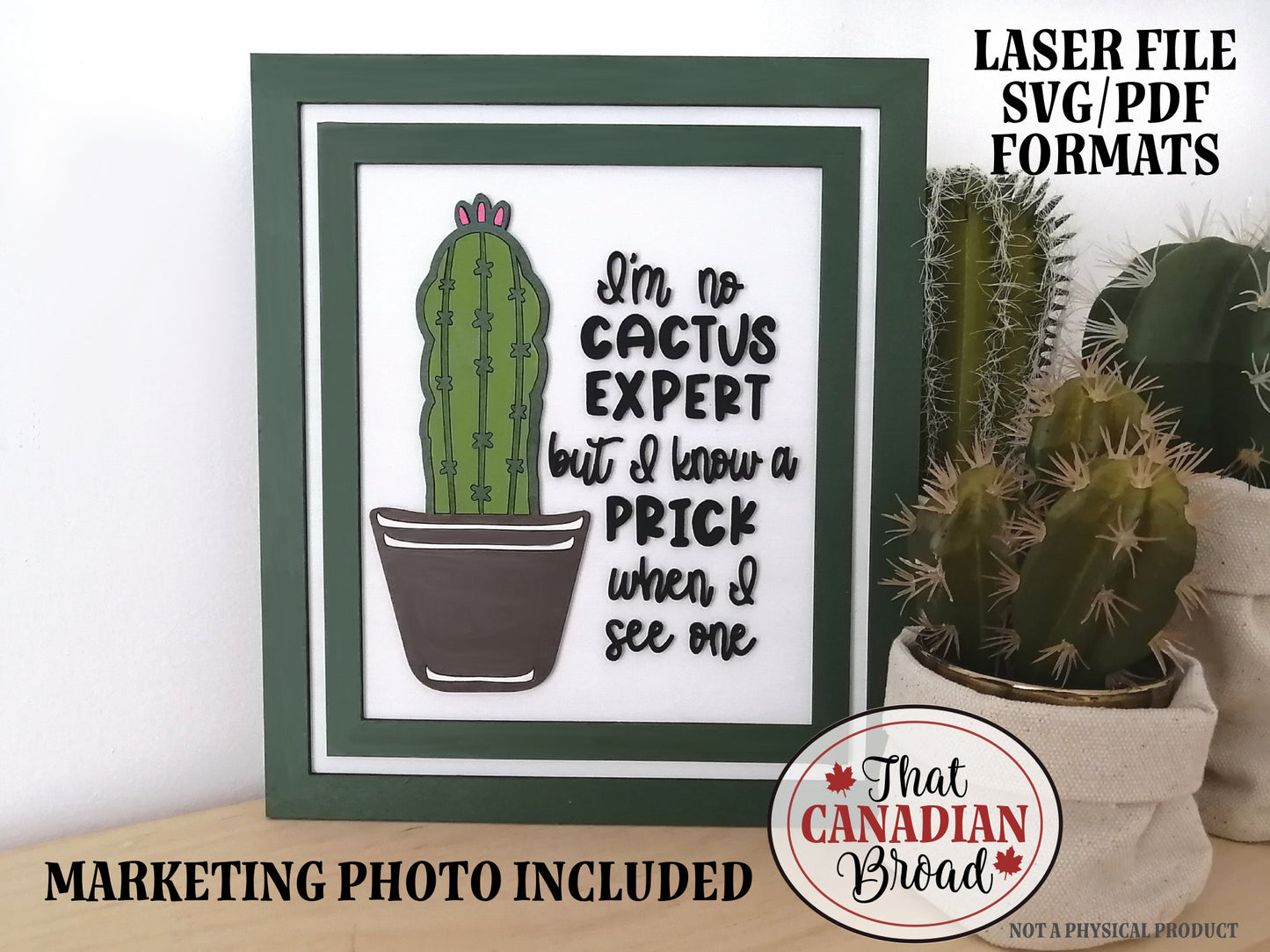 Cactus Expert Sign, Funny sign, Laser File, marketing photo included, SVG & PDF formats, digital file