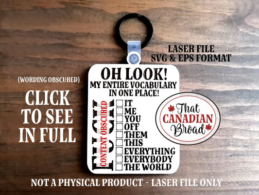 MY ENTIRE VOCABULARY KEYCHAIN, Inappropriate keychain, adult humor, adult humour, funny keychain, laser file, Laser Files Adult Only