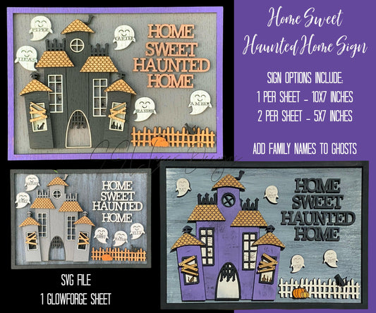 Custom Home Sweet Haunted Home Family SVG Sign, October Family Sign SVG, Ghost Family Sign SVG Laser File, Halloween Family Svg Sign Cutsom