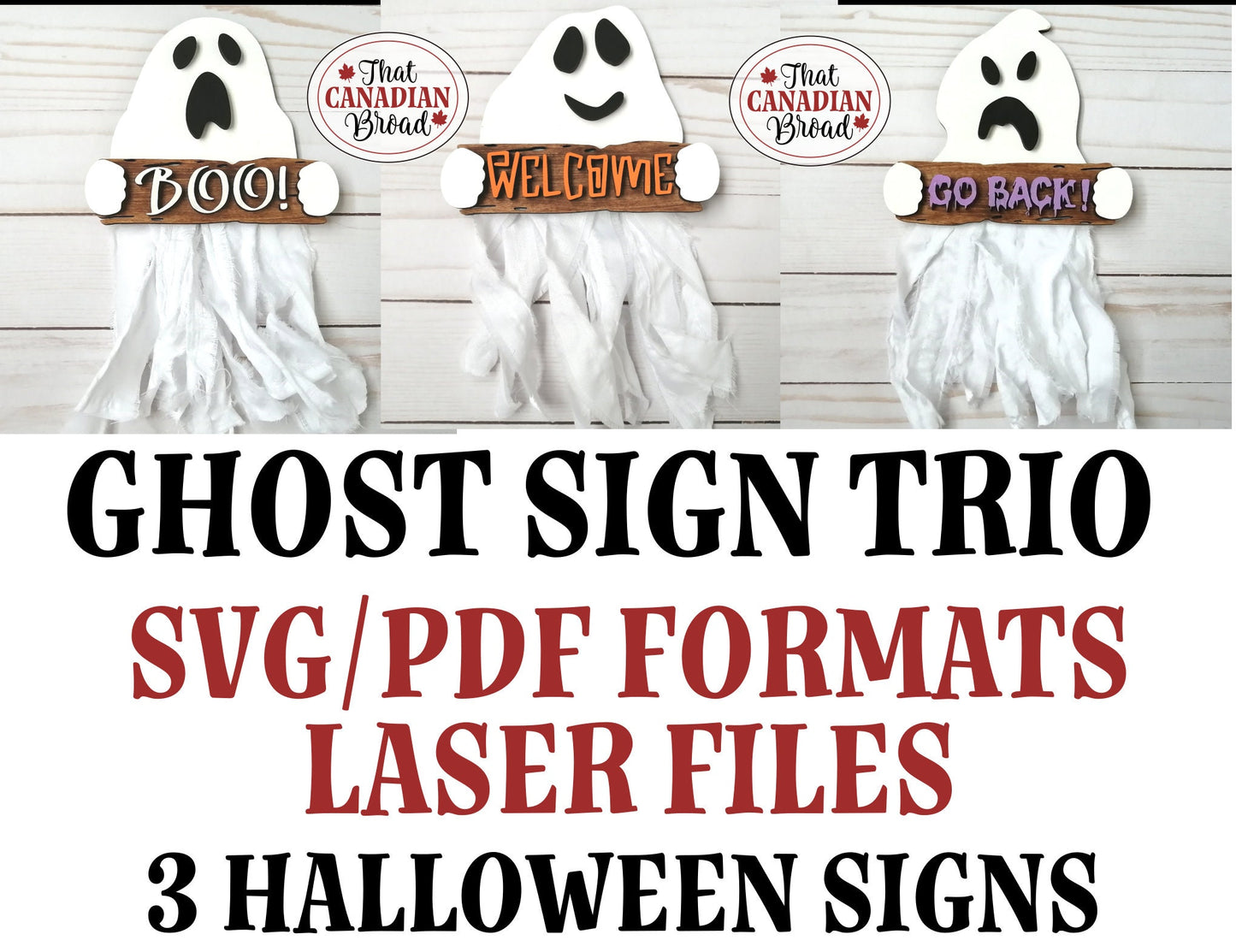 Ghost Trio Signs, 3 Halloween signs, Laser files, SVG & PDF formats