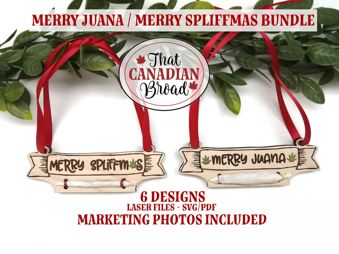 Merry Juana, Merry Spliffmas Ornament Bundle, Weed Ornaments Bundle, Marketing Photos Included, laser files, digital files, svg/pdf