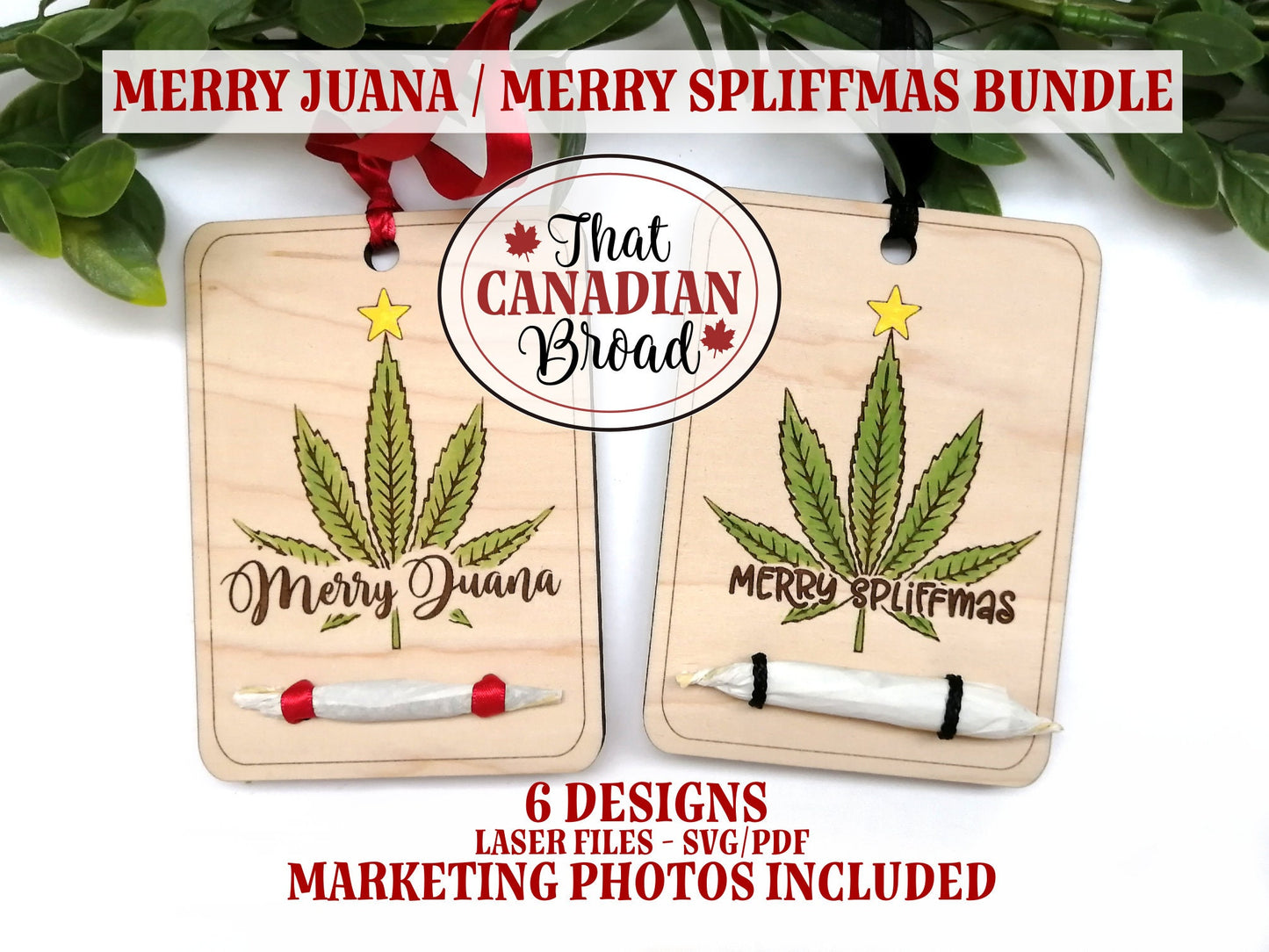 Merry Juana, Merry Spliffmas Ornament Bundle, Weed Ornaments Bundle, Marketing Photos Included, laser files, digital files, svg/pdf